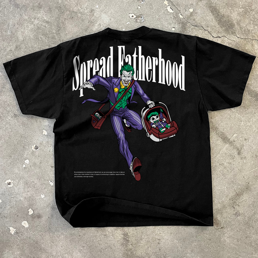 Joker - "Spread Fatherhood"