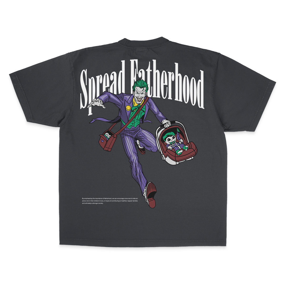 Joker - "Spread Fatherhood"