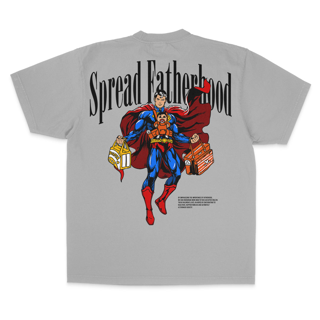 Superman - "Spread Fatherhood"