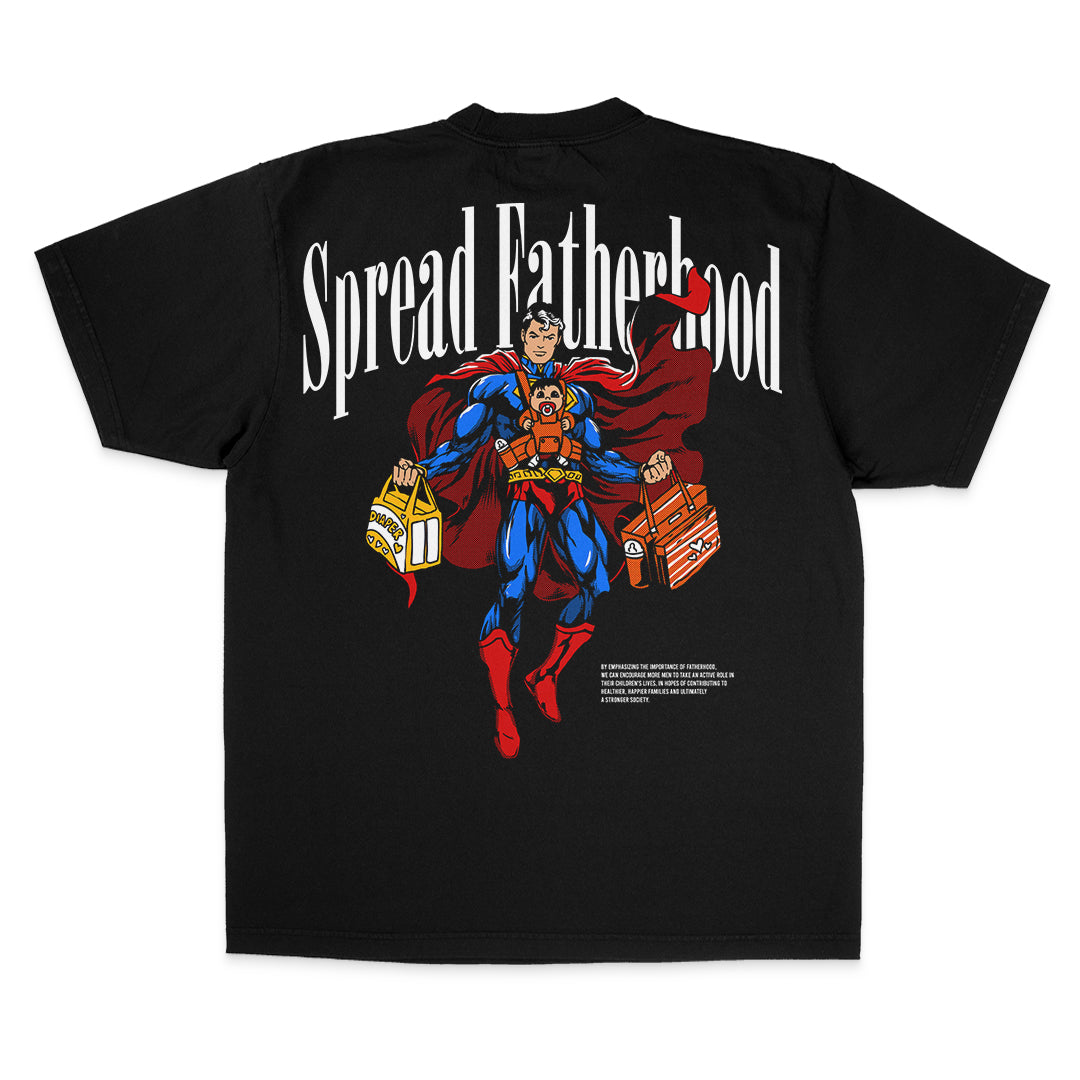 Superman - "Spread Fatherhood"