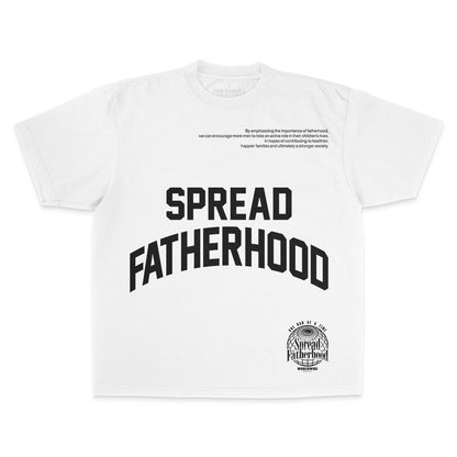 Classic T-Shirt - "Spread Fatherhood "